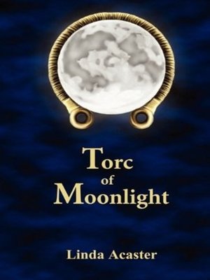 cover image of Torc of Moonlight